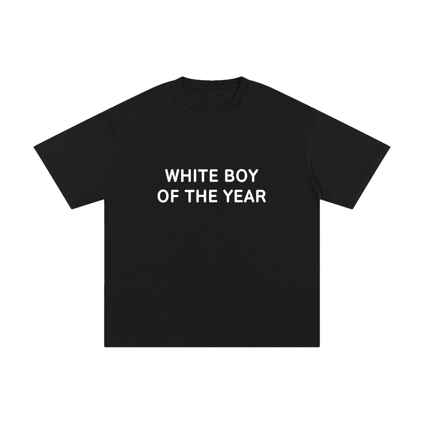 WHITE BOY OF THE YEAR.